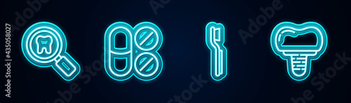 Set line Dental search, Painkiller tablet, Toothbrush and implant. Glowing neon icon. Vector