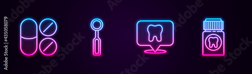 Set line Painkiller tablet, Dental inspection mirror, clinic location and . Glowing neon icon. Vector