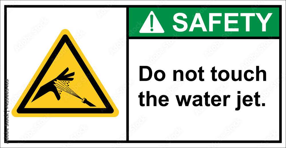 Do not touch the high pressure water jets with your hands.,Safety sign. Do not touch the high pressure water jets with your hands.,Safety sign.
