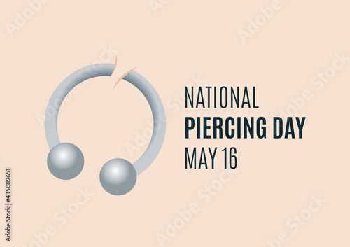 National Piercing Day vector. Silver jewel piercing ring with balls vector. Shiny ball ring piercing vector. Piercing Day Poster, May 16. Important day