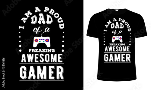father T-shirt design, father T-shirt quotes, dad T-shirt design vector, gaming dad t-shirt design, gaming tshirt