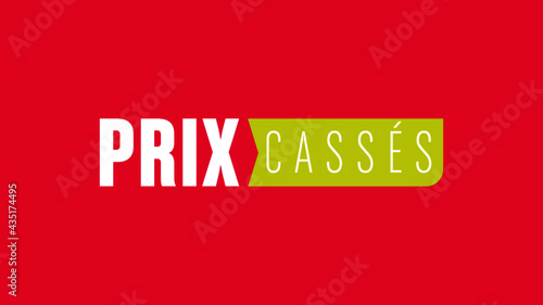 prix cassés 