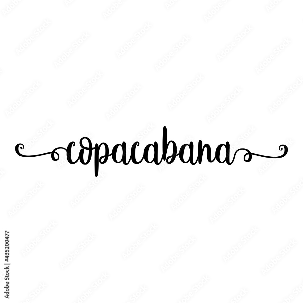 Banner con texto manuscrito copacabana escrito a mano con florituras en color negro Banner con texto manuscrito copacabana escrito a mano con florituras en color negro