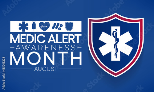 Medic Alert awareness month is observed every year in August, dedicated toward educating the public on the needs and uses of Medic Alert ID's. Vector illustration.