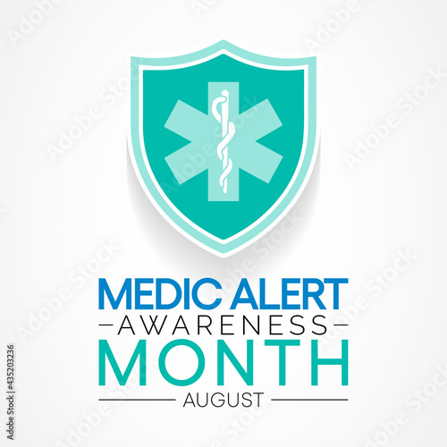 Medic Alert awareness month is observed every year in August, dedicated toward educating the public on the needs and uses of Medic Alert ID's. Vector illustration.