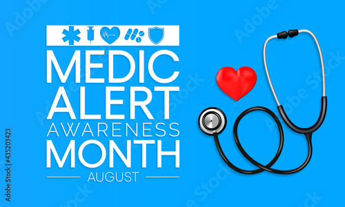Medic Alert awareness month is observed every year in August, dedicated toward educating the public on the needs and uses of Medic Alert ID's. Vector illustration.