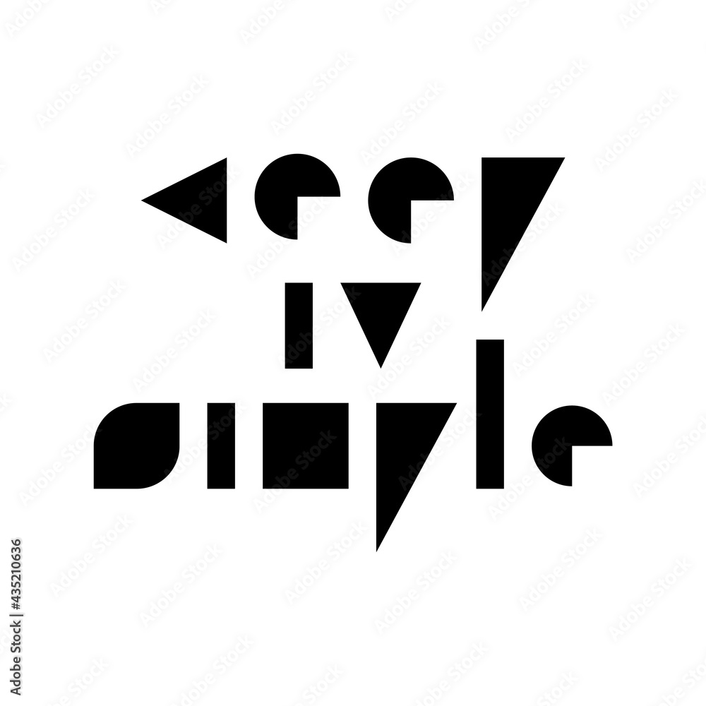Fototapeta premium Keep it simple. Vector composition minimalistic font style