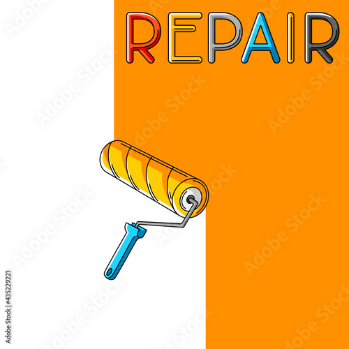 Illustration of roller painting wall. Background for construction industry.