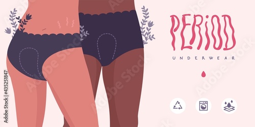 Vector concept illustration for period pants, menstrual brief, period underwear, menstruation, alternatives to tampons, eco and reusable solutions. Two woman wear the product. Lettering and icons.