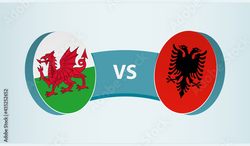 Wales versus Albania, team sports competition concept.