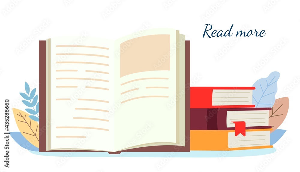 Fototapeta premium Read more books Education learning concept with opening book or textbook Stack piles of literature text academic archive on reading desk Vector illustration Knowledge and learning concept design