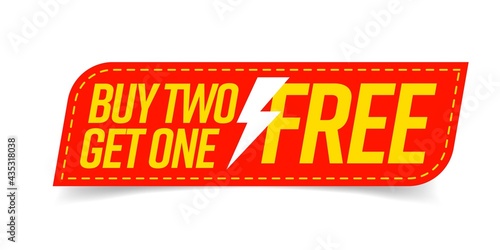 Buy two get one free badge for promotion campaign. Label contain spend up and save more special offer for shopping with clearance vector illustration isolated on white background