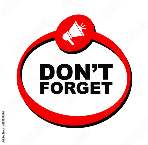 Don't forget sign on white background	
