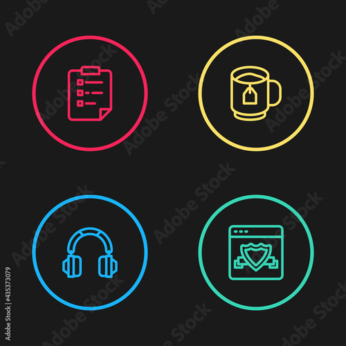 Set line Headphones, Browser with shield, Cup of tea tea bag and Clipboard checklist icon. Vector