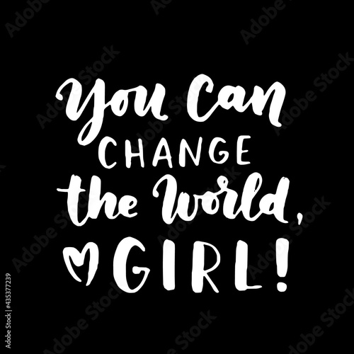 Women's rights quote, phrase. Vector lettering about feminism, woman rights, motivational slogan. Women support and empower, care of yourself, self-care poster.