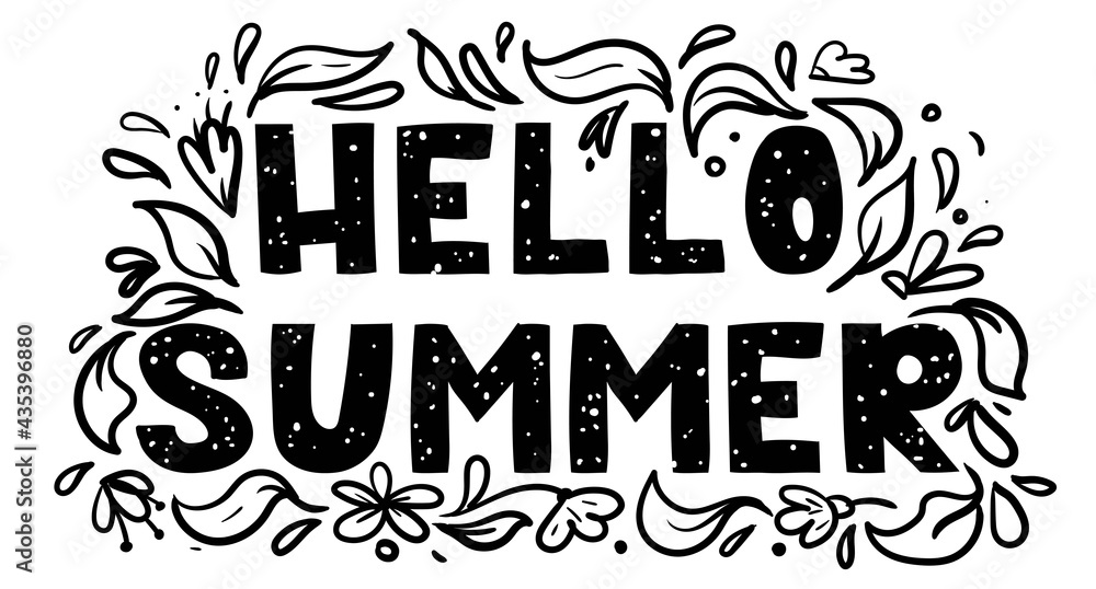 Hello summer handwritten lettering with flowers isolated on white. Vector Illustration for poster, card, calendar, monthly log, bullet journal, t shirt, organizer