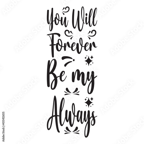 you will forever be my always quote letters