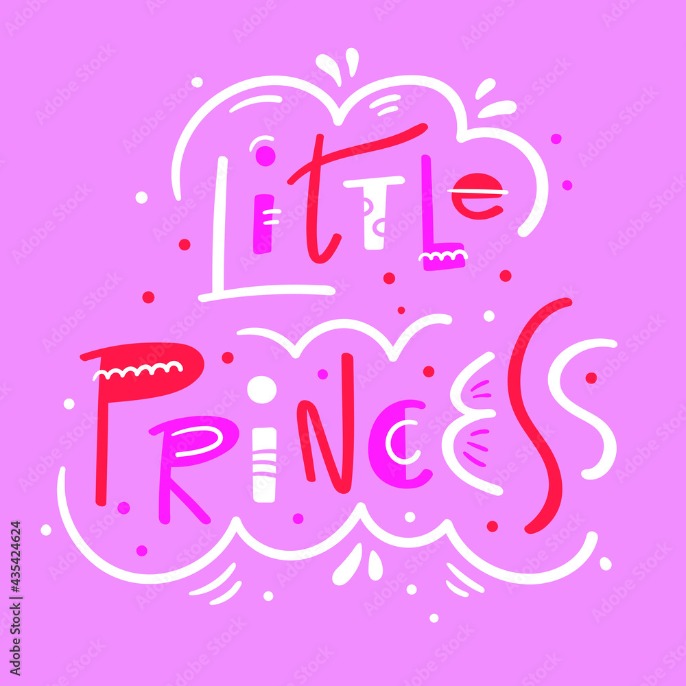 Little princess hand drawn lettering with decorative support elements - Vector illustration isolated - Design for new baby born card, clothes, baby shower, poster, print Little princess hand drawn lettering with decorative support elements - Vector illustration isolated - Design for new baby born card, clothes, baby shower, poster, print