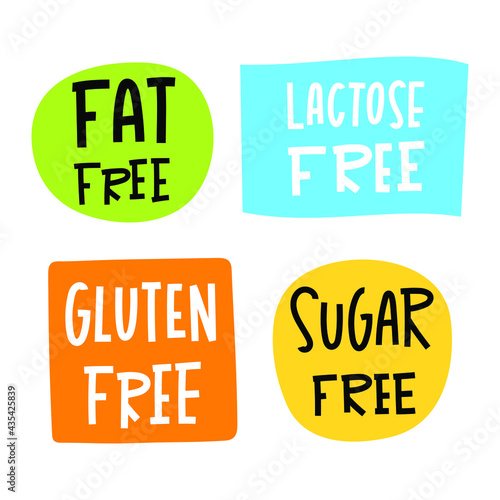 Set of badges with hand drawn inscriptions Fat free, Lactose free, Gluten free, Sugar free - Healthy production, food intolerance sticker - Label of eco, bio products - Vector illustration isolated