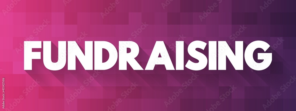 Fundraising text quote, business concept background Fundraising text quote, business concept background