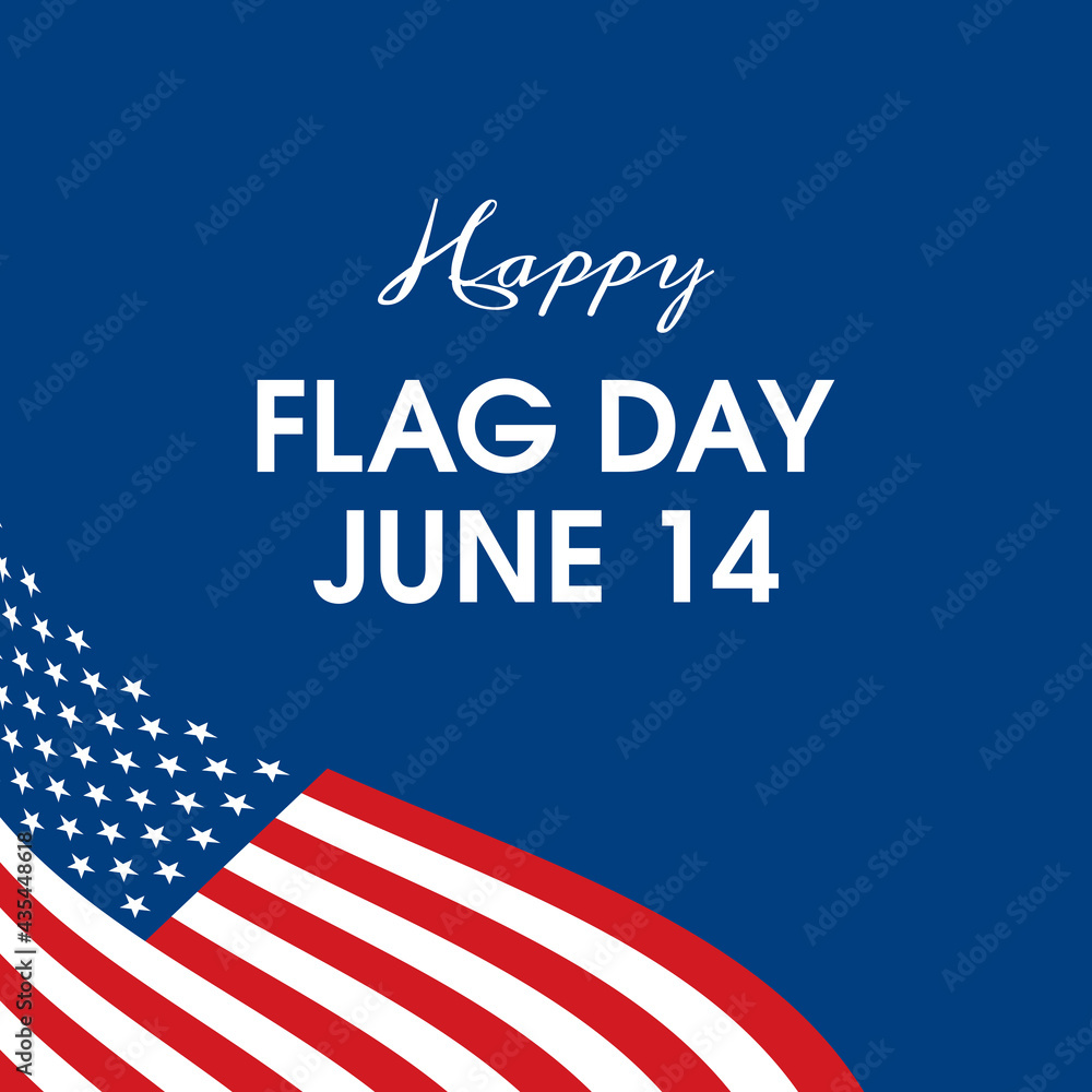 Happy Flag Day June 14 Poster with waving american flag shape vector. American flag isolated on a blue background. Important day