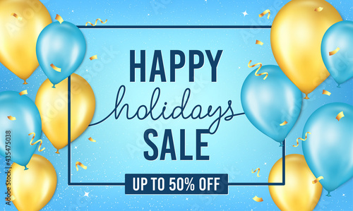 Happy holidays final sale promo flyer. Special offer blue banner with gold foil confetti and air balloons. Holiday design for sale flyer. Promo banner with yellow balloons. Vector background