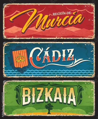 Spain Murcia, Cadiz and Bizkaia metal plates and tin signs, vector city entry signage. Spain welcome grunge road signs or rusty metal plates with Spanish city taglines and travel landmark symbols