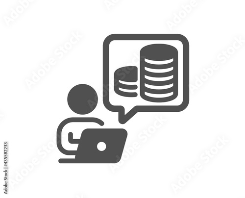 Budget accounting simple icon. Online investment sign. Internet loan symbol. Classic flat style. Quality design element. Simple budget accounting icon. Vector