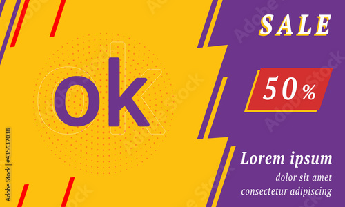 Sale promotion banner with place for your text. On the left is the ok symbol. Promotional text with discount percentage on the right side. Vector illustration on yellow background