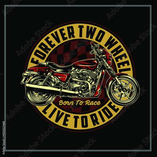 “FOREVER TWO WHEEL” created with vector format Can be used for digital printing and screen printing