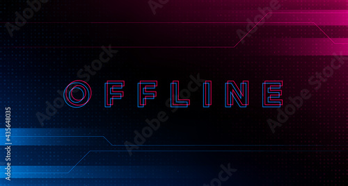Glitch offline twitch banner. Offline title with distortion effect for streaming screen. Stream gaming technology background. Vector