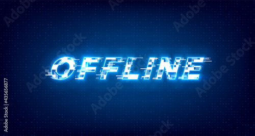 Glitch offline twitch banner. Glowing offline title with distortion effect for streaming screen. Stream gaming background with blue glowing. Vector photo
