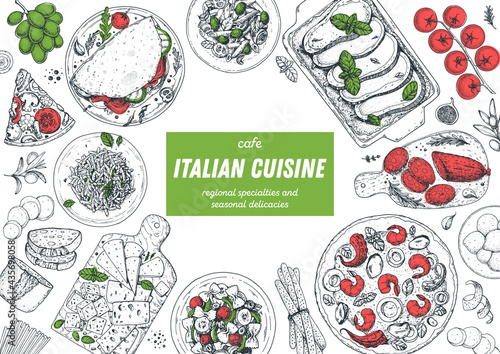 Italian Cuisine. Top view. Sketch illustration. Italian food. Design template. Hand drawn vector illustration. Black and white. Engraved style. Pasta and pizza, antipasto. Authentic dishes.