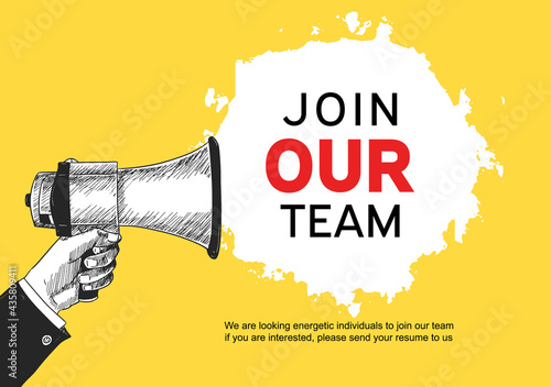 Speech sign join our team with hand holding megaphone hand drawing style. Vector illustration on yellow background