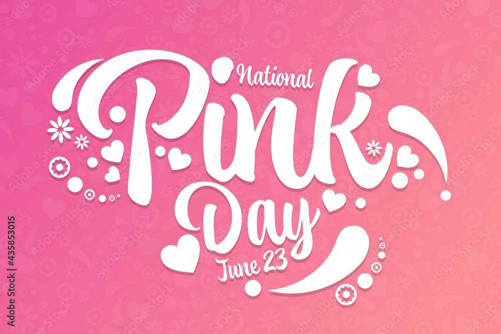 National Pink Day. June 23. Holiday concept. Template for background, banner, card, poster with text inscription. Vector EPS10 illustration.
