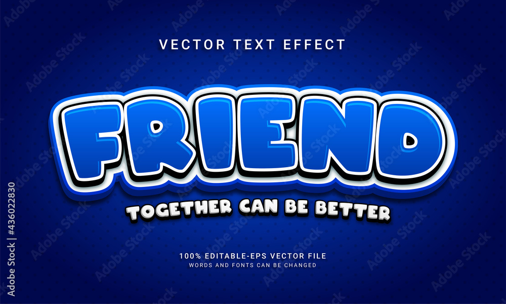 Friend editable text effect with blue color Friend editable text effect with blue color