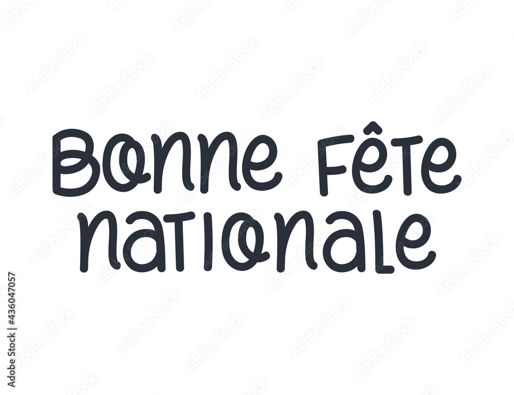 bonne fete nationale poster