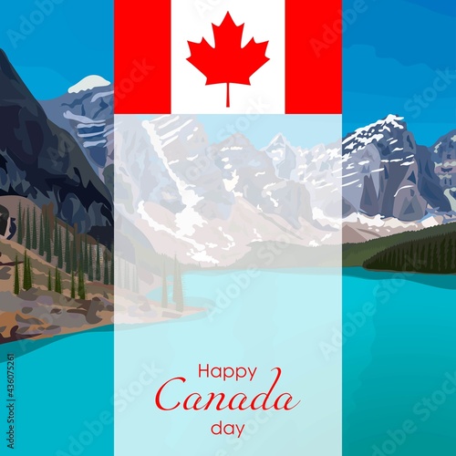 Canada day. Banner with Canada flag, Canada landscape with lake, mountains, pine and spruce forest. Moraine Lake. Square template. Happy Canada Day poster, card, flyer. Vector illustration.