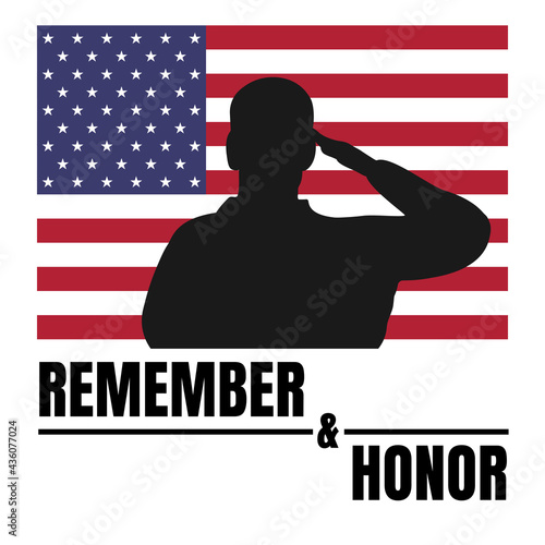 American memorial day sign. Remember and honor text, usa flag and saluting figure. Vector illustration.