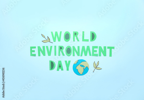 Text WORLD ENVIRONMENT DAY ...