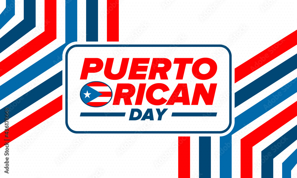 Puerto Rican Day. National happy holiday. Festival and parade in honor of independence and freedom. Puerto Rico flag. Latin american country. Patriotic elements. Vector poster illustration Puerto Rican Day. National happy holiday. Festival and parade in honor of independence and freedom. Puerto Rico flag. Latin american country. Patriotic elements. Vector poster illustration