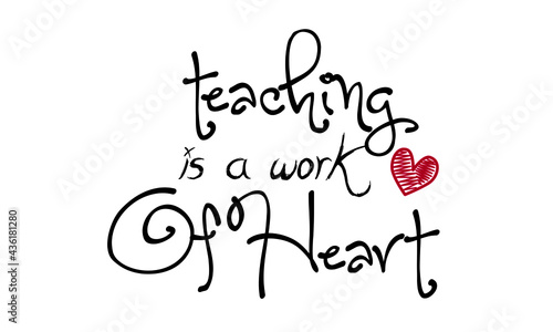 Teacher Appreciation for print or use as poster, card, flyer or T Shirt