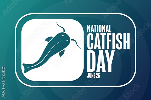National Catfish Day. June 25. Holiday concept. Template for background, banner, card, poster with text inscription. Vector EPS10 illustration.