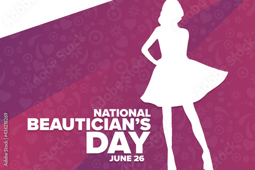National Beautician’s Day. June 26. Holiday concept. Template for background, banner, card, poster with text inscription. Vector EPS10 illustration.