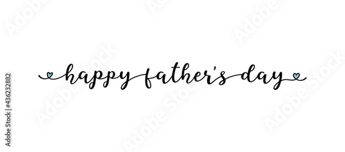 Hand sketched "Happy Fathers Day" quote. Drawn Lettering for postcard, invitation, poster