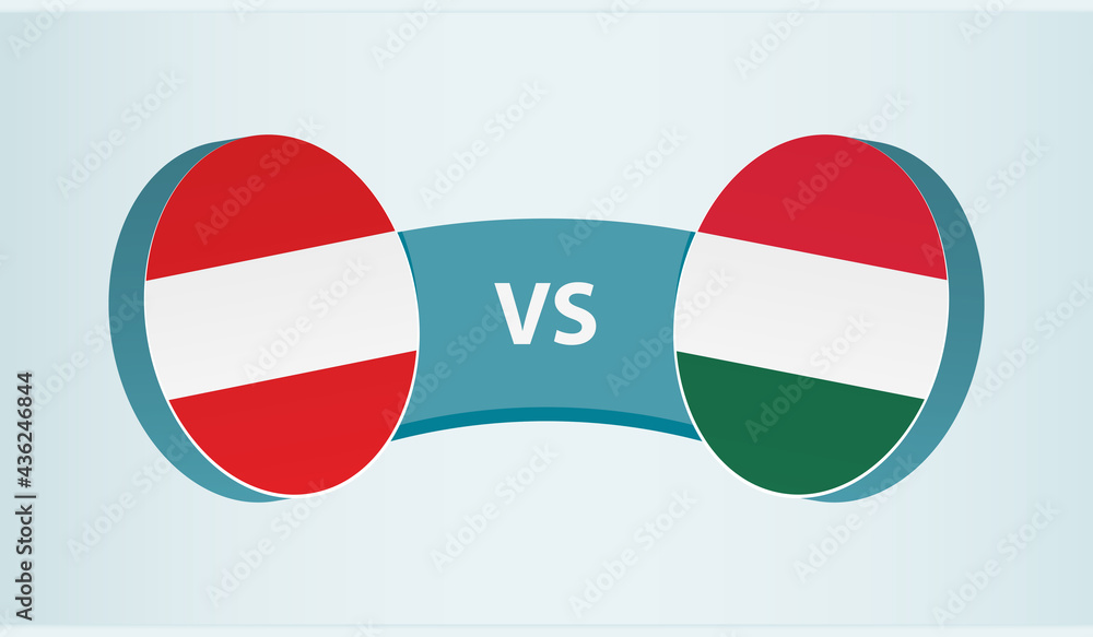 Austria versus Hungary, team sports competition concept. Austria versus Hungary, team sports competition concept.