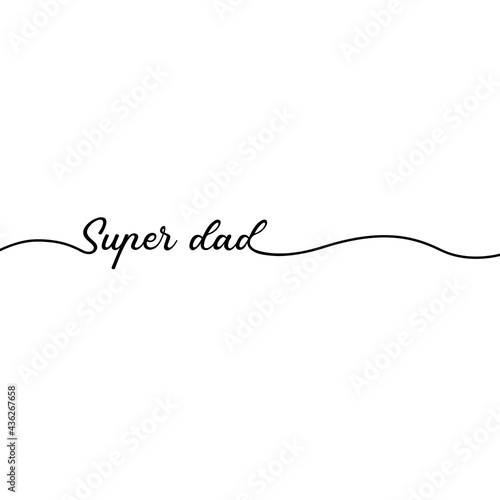 Slogan papa is my superhero. Super dad or daddy for fathers day ideas. Funny vector best quotes for banner or wallpaper. Happy motivation and inspiration message concept. Moustache. Prostate cancer.