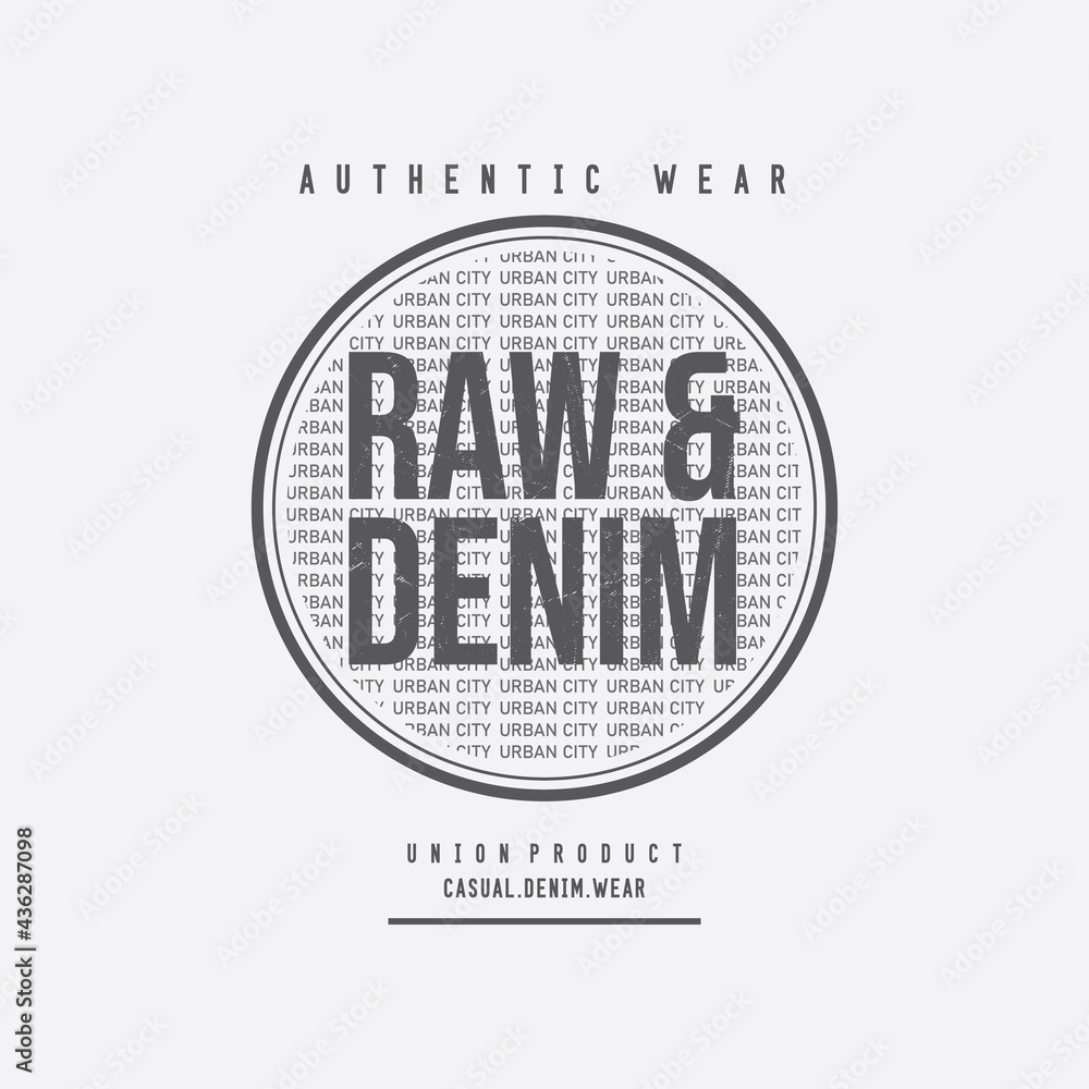 Raw and Denim typography illustration, perfect for the design of t-shirts, shirts, hoodies, etc. Raw and Denim typography illustration, perfect for the design of t-shirts, shirts, hoodies, etc.