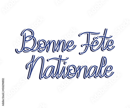 bonne fete nationale sentence