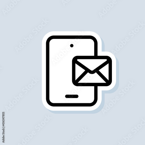 Chat sticker. Smartphone with envelope. Newsletter logo. Phone. Email and messaging icons. Vector on isolated background. EPS 10